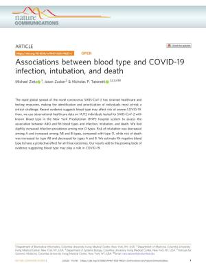 Associations Between Blood Type and COVID-19 Infection, Intubation, and Death ✉ Michael Zietz 1, Jason Zucker2 & Nicholas P