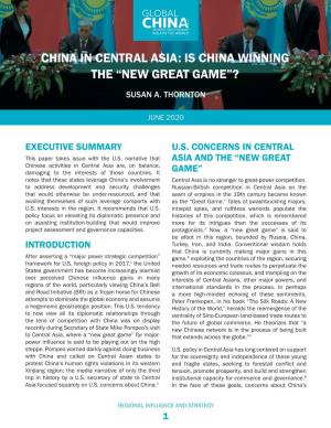 China in Central Asia: Is China Winning the “New Great Game”?