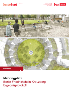 Mehringplatz Berlin Friedrichshain-Kreuzberg Ergebnisprotokoll