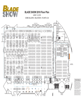 BLADE SHOW 2018 Floor Plan JUNE 1-3, 2018 COBB GALLERIA - BALLROOM - ATLANTA, GA