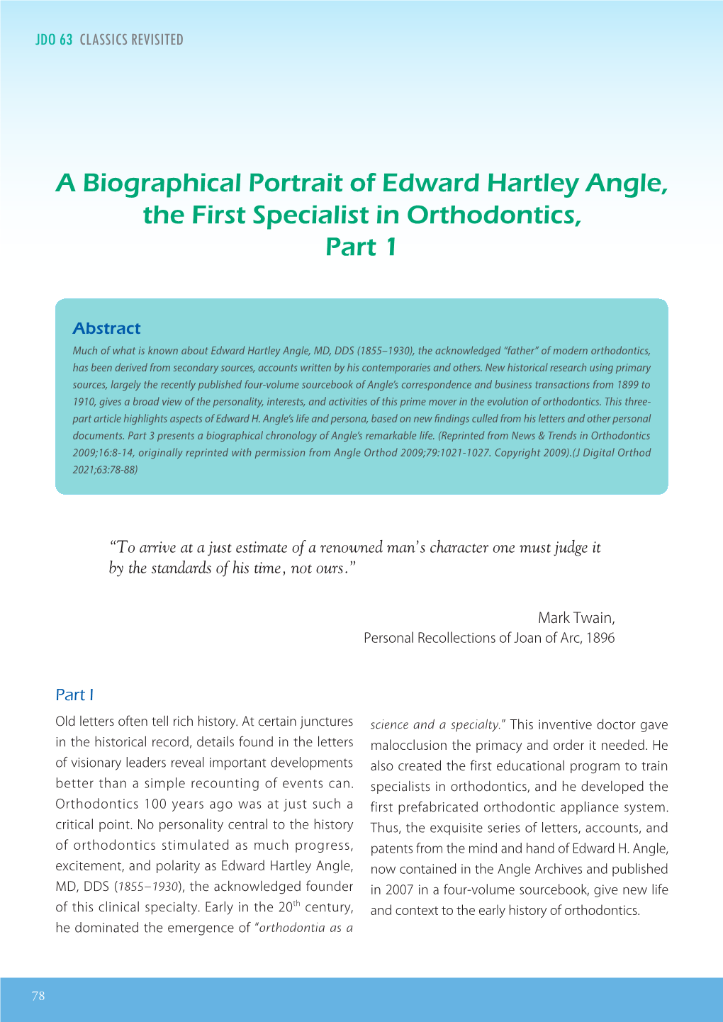 A Biographical Portrait of Edward Hartley Angle, the First Specialist in Orthodontics, Part 1