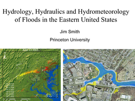 Hydrology, Hydraulics and Hydrometeorology of Floods in the Eastern United States