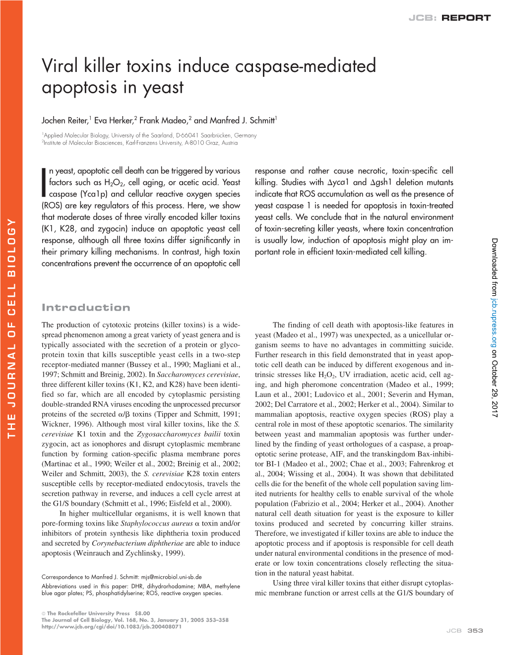 Viral Killer Toxins Induce Caspase-Mediated Apoptosis in Yeast