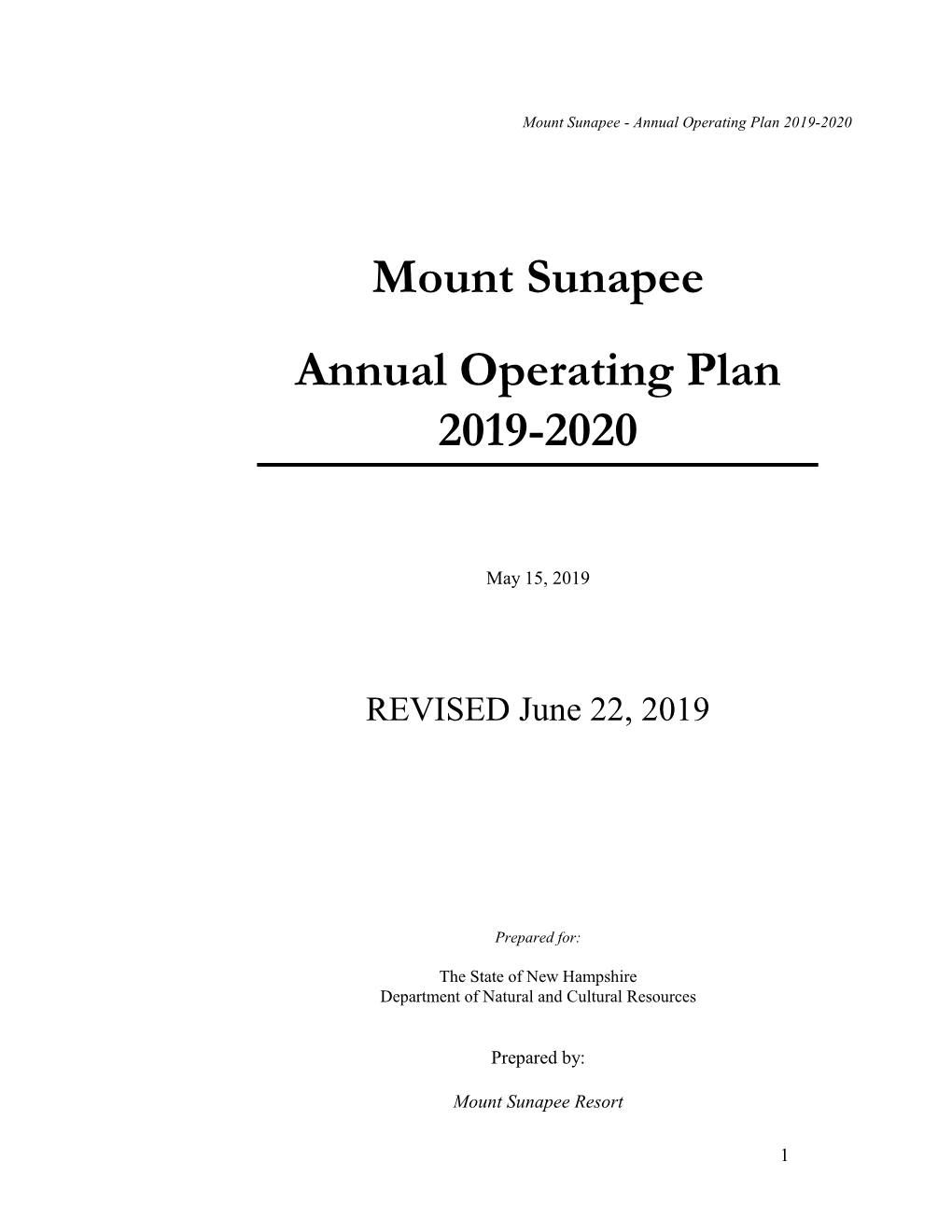 Mount Sunapee Resort Annual Operating Plan 2019-2020
