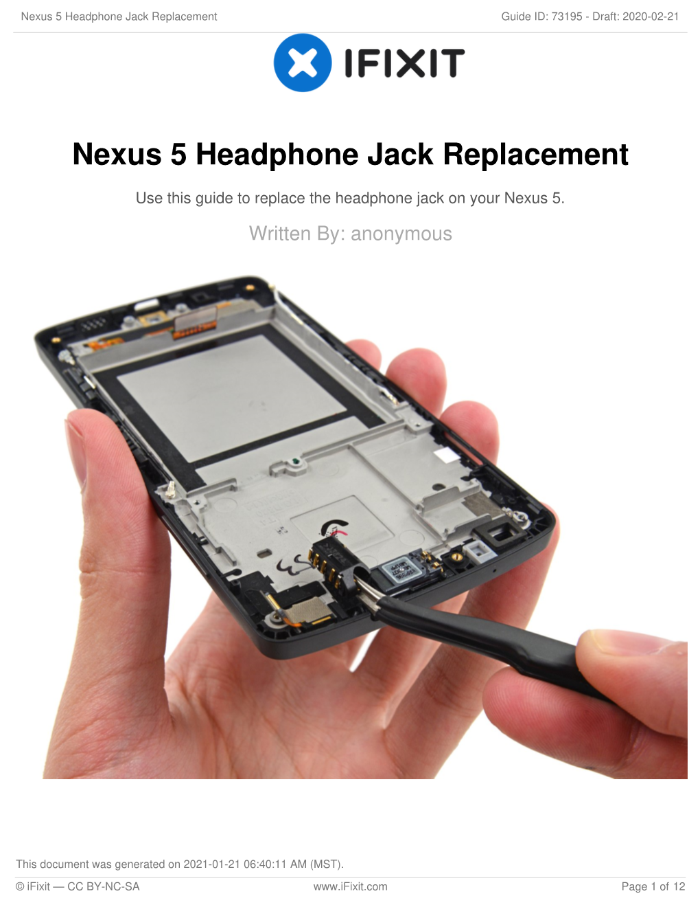 Nexus 5 Headphone Jack Replacement Guide ID: 73195 - Draft: 2020-02-21