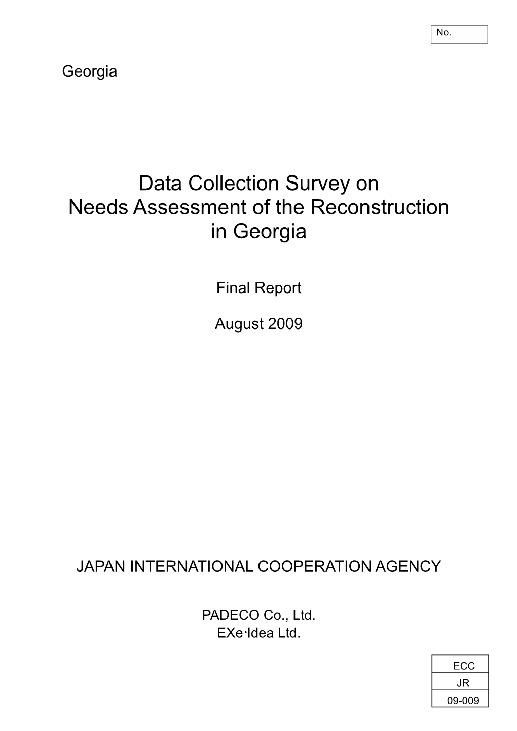 Data Collection Survey on Needs Assessment of the Reconstruction in Georgia