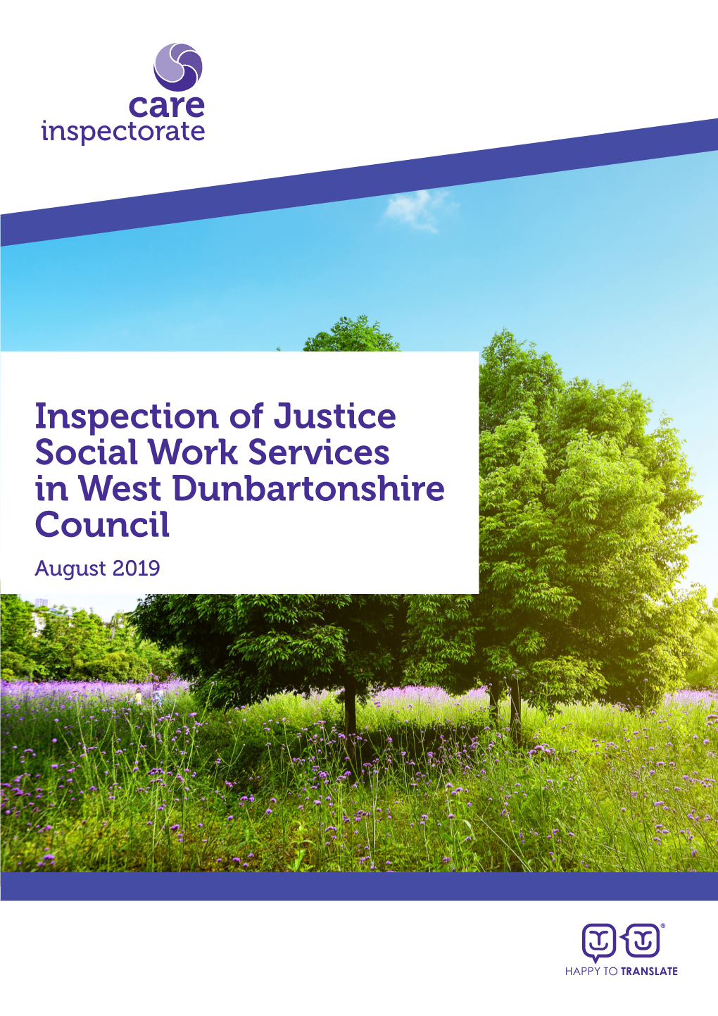 Inspection of Justice Social Work Services in West Dunbartonshire Council August 2019 CONTENTS