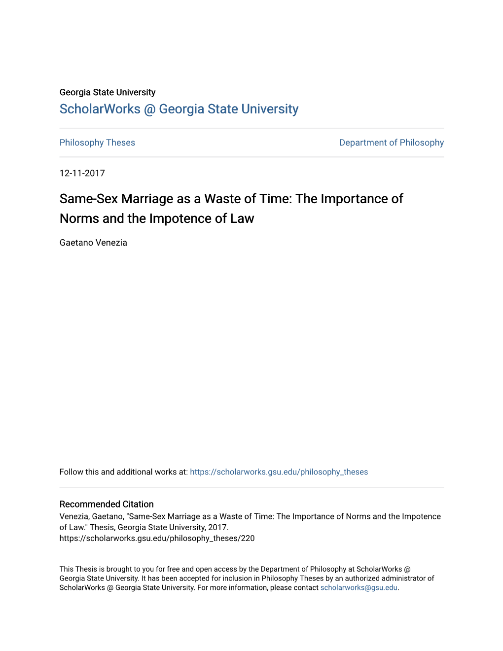 Same-Sex Marriage As a Waste of Time: the Importance of Norms and the Impotence of Law