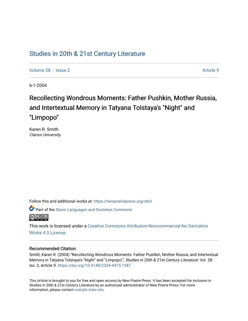 Recollecting Wondrous Moments: Father Pushkin, Mother Russia, and Intertextual Memory in Tatyana Tolstaya's "Night" and "Limpopo"