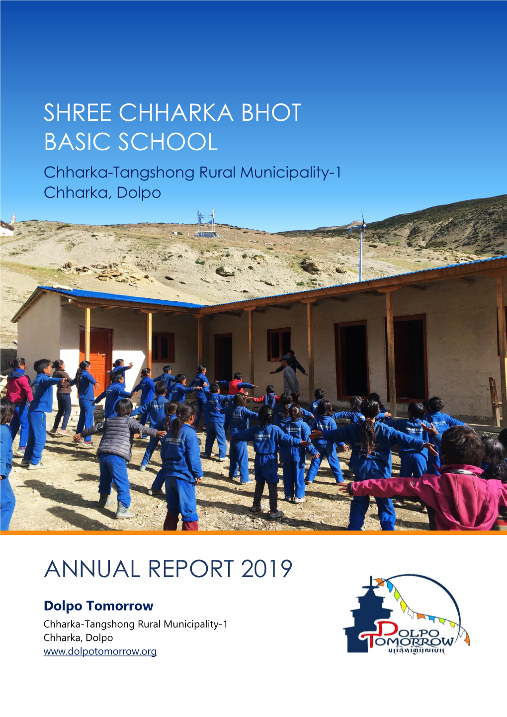 Shree Chharka Bhot Basic School Annual Report 2019