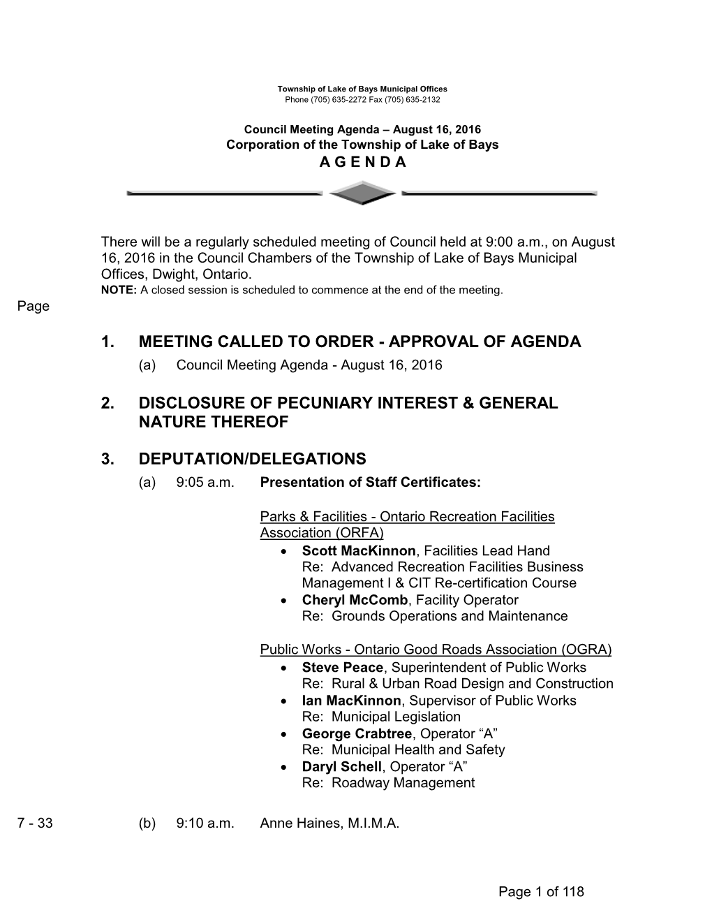 Council Meeting Agenda – August 16, 2016 Corporation of the Township of Lake of Bays a G E N D A