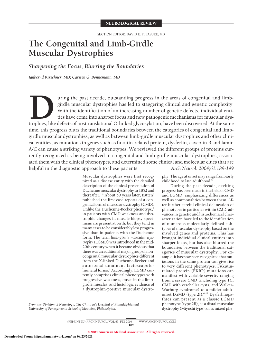 The Congenital and Limb-Girdle Muscular Dystrophies Sharpening the Focus, Blurring the Boundaries