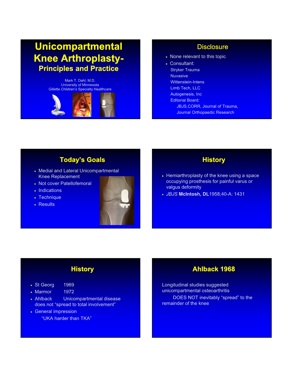 Unicompartmental Knee Arthroplasty- Unicompartmental Knee Arthroplasty