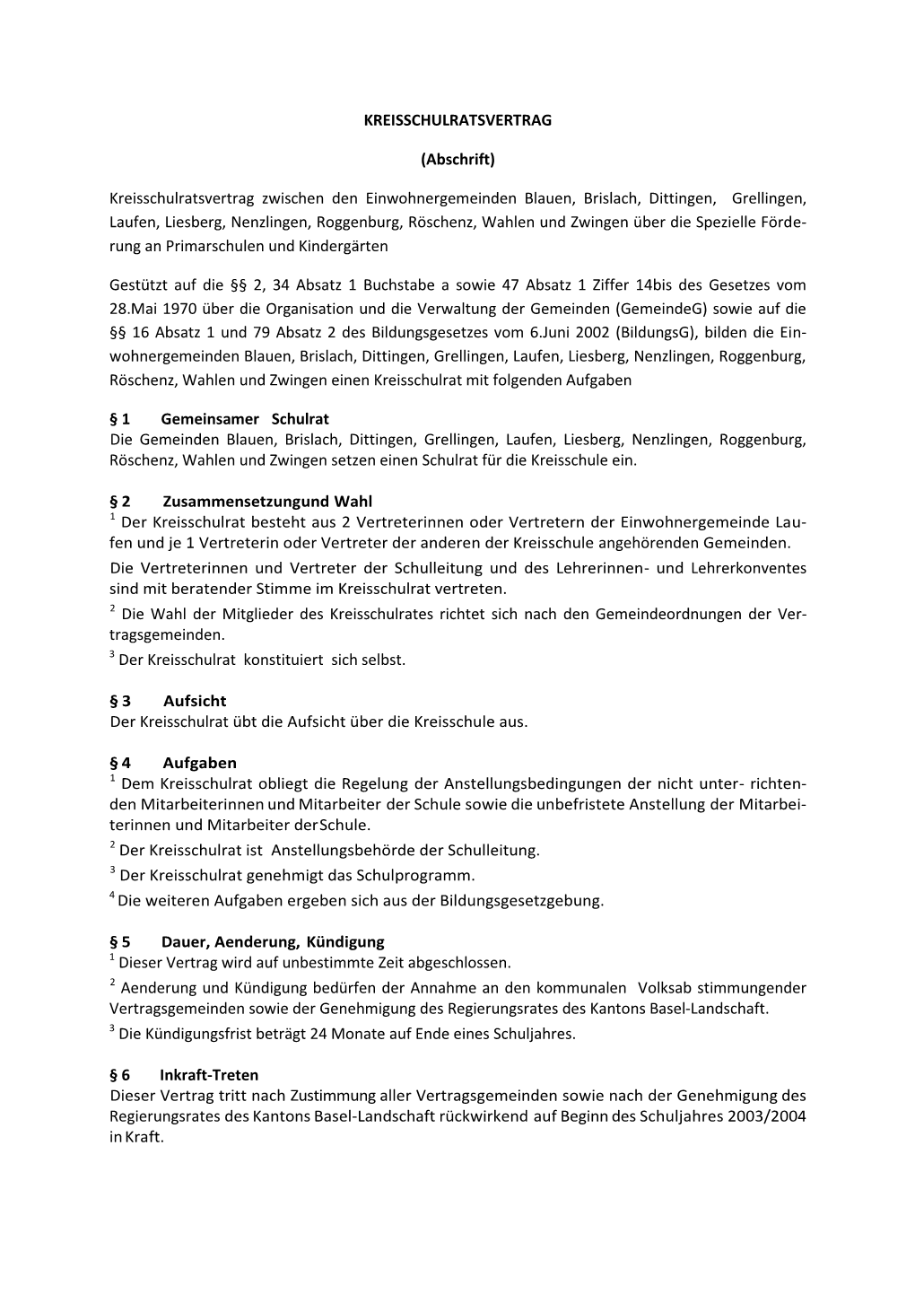 KREISSCHULRATSVERTRAG (Abschrift) Kreisschulratsvertrag