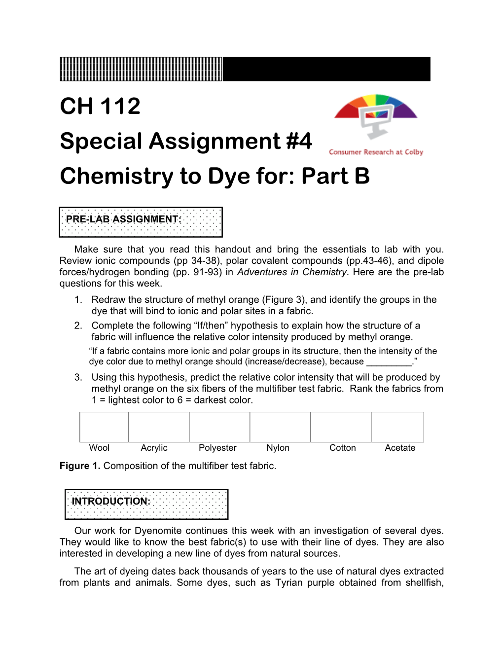 CH 112 Special Assignment #4 Chemistry to Dye For: Part B