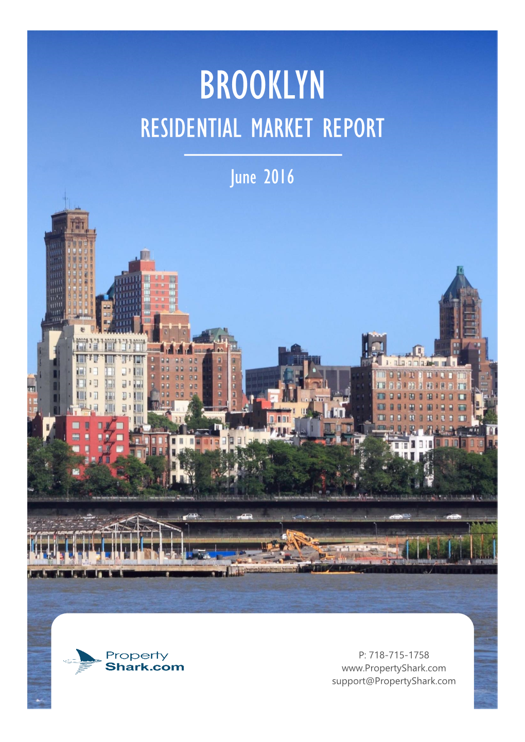 Brooklyn Residential Market Report