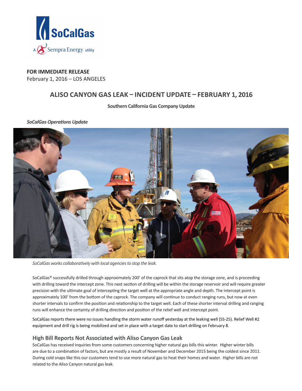 ALISO CANYON GAS LEAK – INCIDENT UPDATE – FEBRUARY 1, 2016 Southern California Gas Company Update