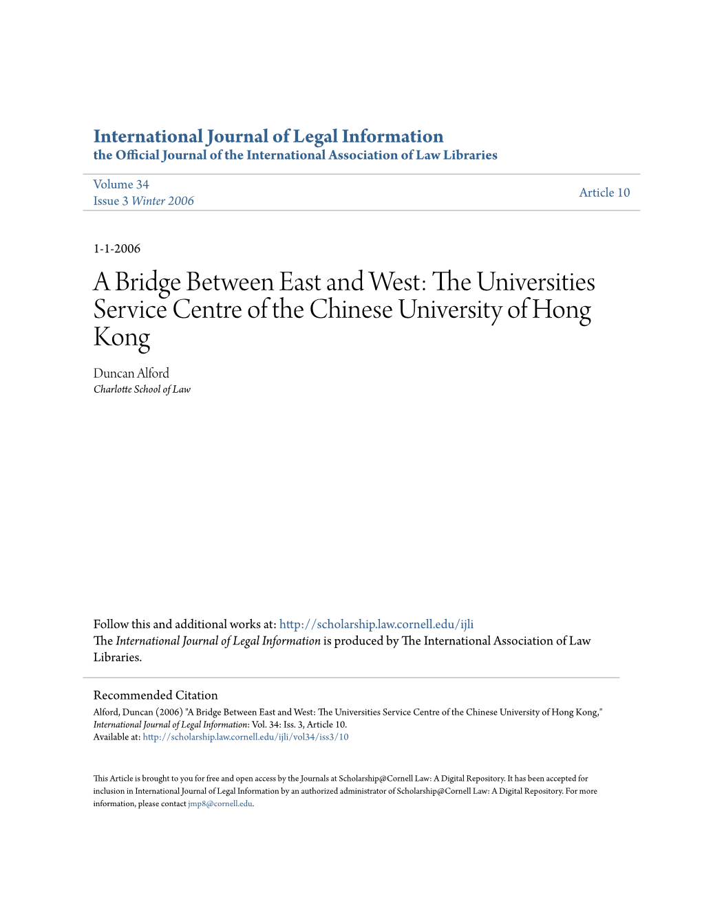 A Bridge Between East and West: the Universities Service Centre of the Chinese University of Hong Kong