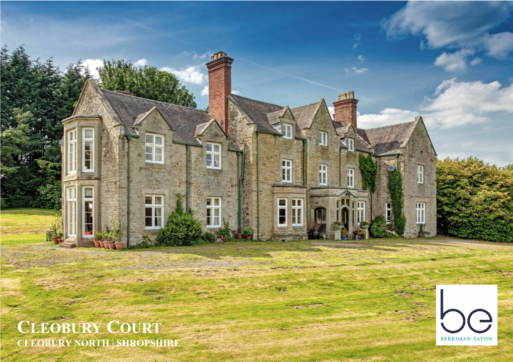 Cleobury Court Cleobury North | Shropshire Cleobury Court | Cleobury North | Bridgnorth | Shropshire | Wv16 6Rw