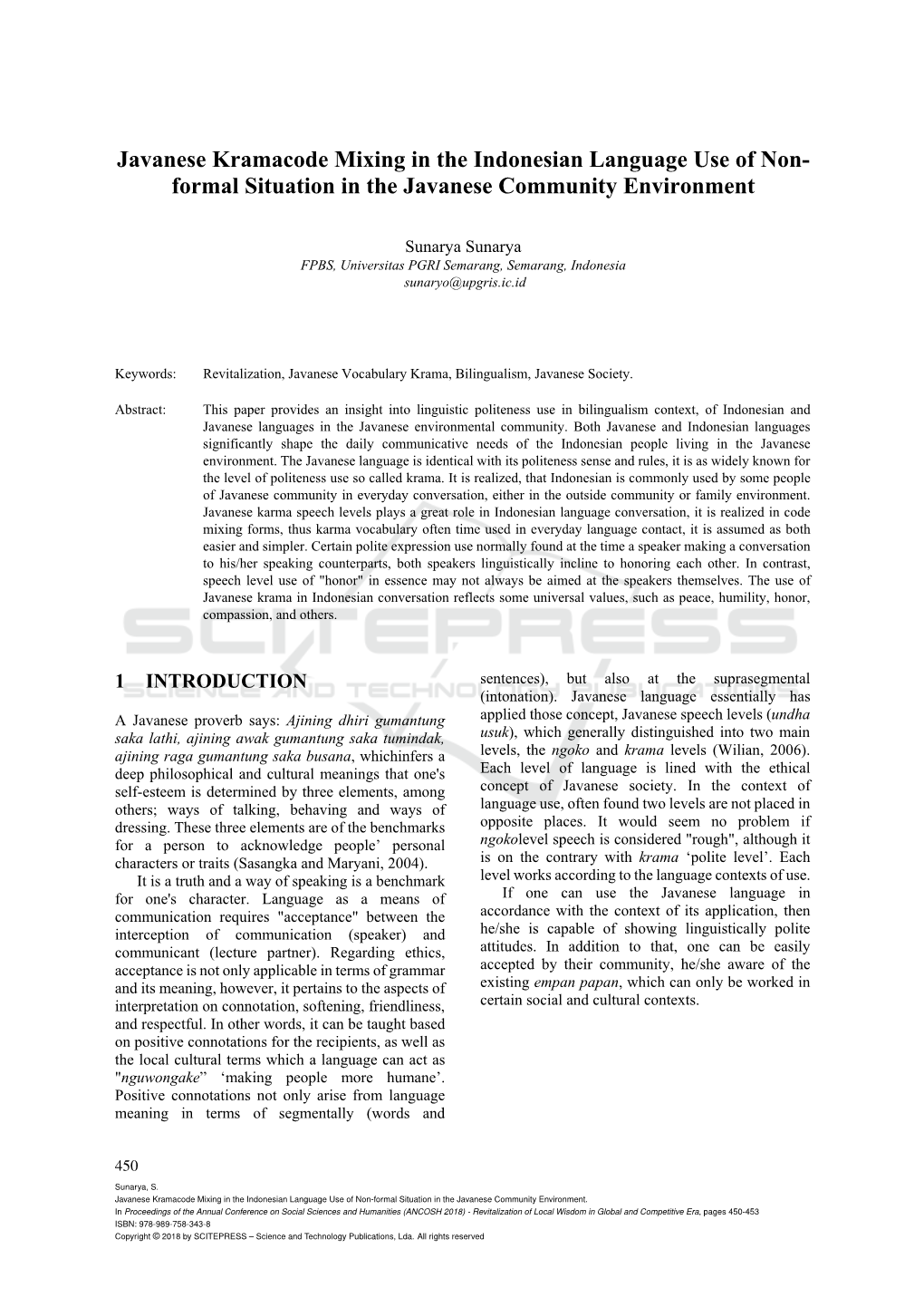 Javanese Kramacode Mixing in the Indonesian Language Use of Non- Formal Situation in the Javanese Community Environment