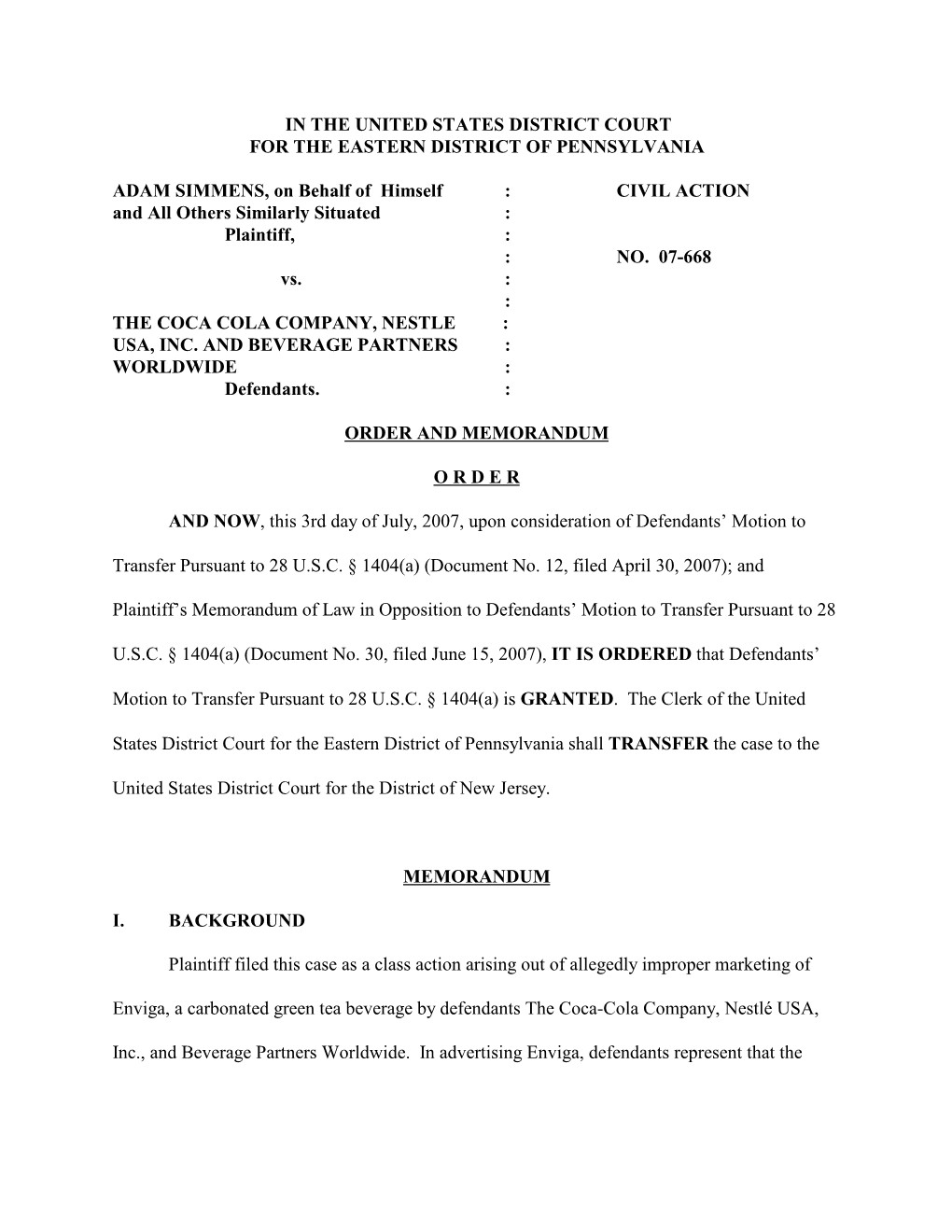 IN the UNITED STATES DISTRICT COURT for the EASTERN DISTRICT of PENNSYLVANIA ADAM SIMMENS, on Behalf of Himself : CIVIL ACTIO