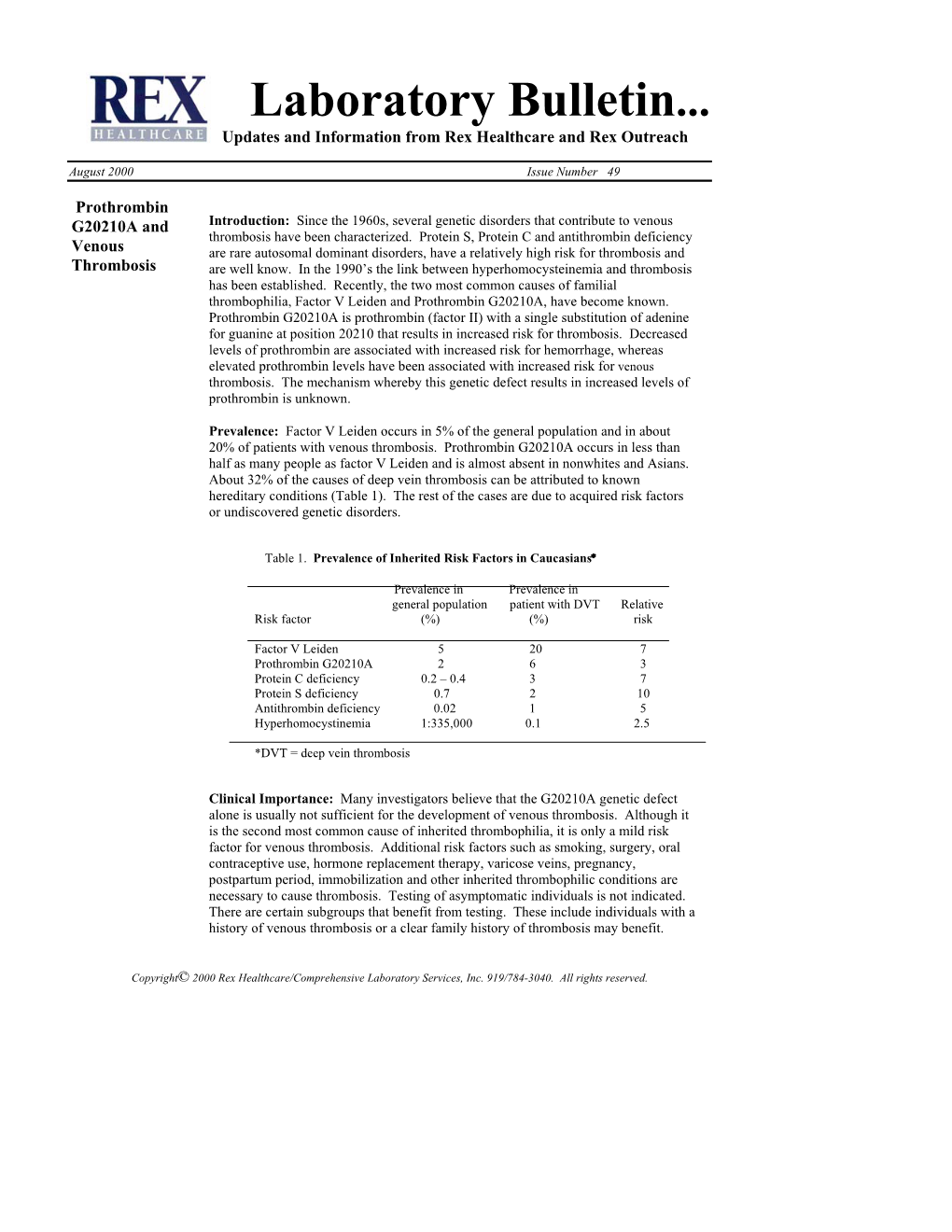 Laboratory Bulletin... Updates and Information from Rex Healthcare and Rex Outreach