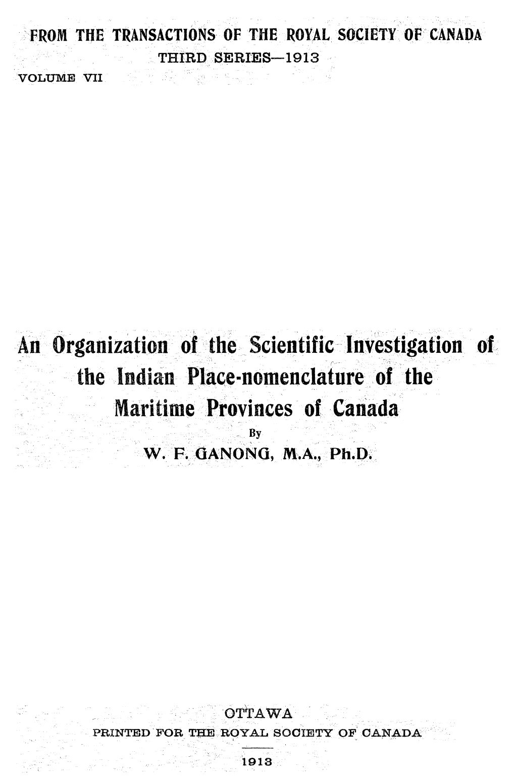 An Organization of the Scientific Investigation of the Indian Place-Nomenclature of the Maritime Provinces of Canada by W