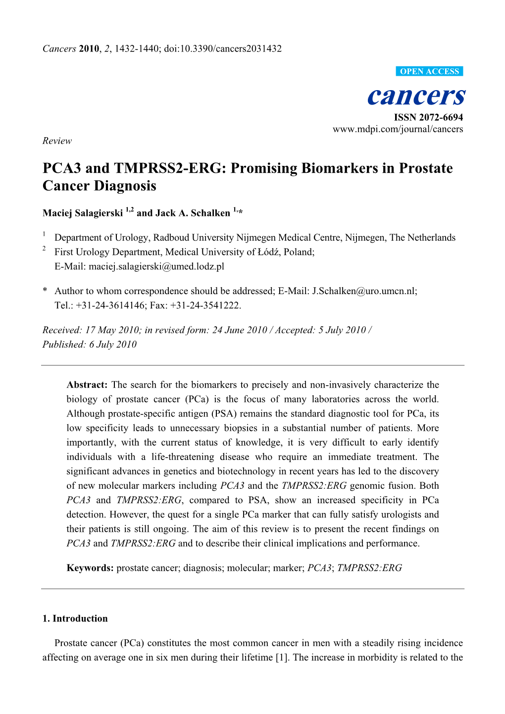 PCA3 and TMPRSS2-ERG: Promising Biomarkers in Prostate Cancer Diagnosis