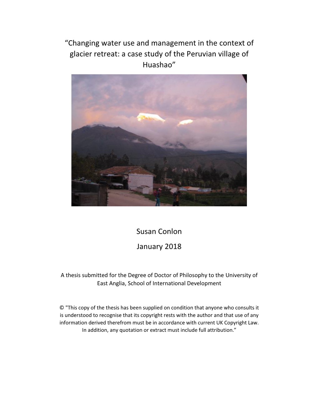 Changing Water Use and Management in the Context of Glacier Retreat: a Case Study of the Peruvian Village of Huashao”