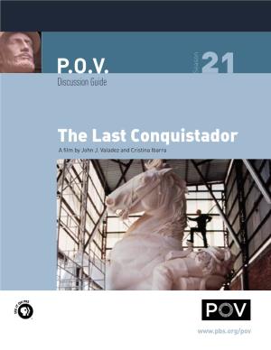 The Last Conquistador a Film by John J