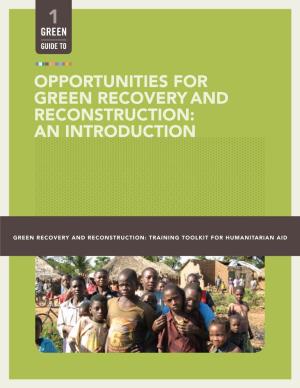 Opportunities for Green Recovery and Reconstruction: an Introduction