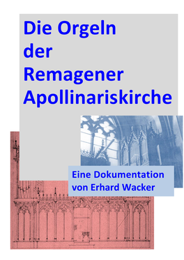 Die Orgeln Der Remagener Apollinariskirche