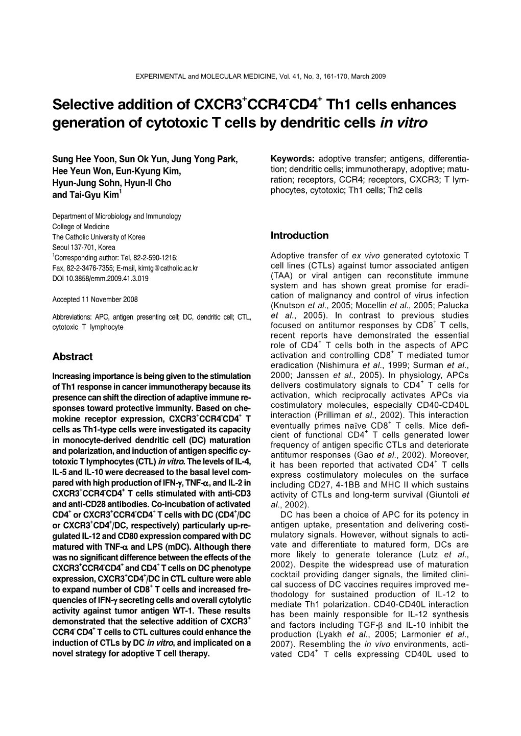 Selective Addition of CXCR3 CCR4 CD4 Th1 Cells Enhances