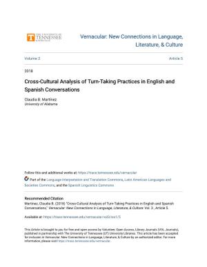 Cross-Cultural Analysis of Turn-Taking Practices in English and Spanish Conversations