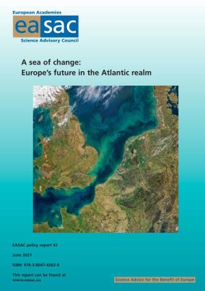 A Sea of Change: Europe's Future in the Atlantic Realm