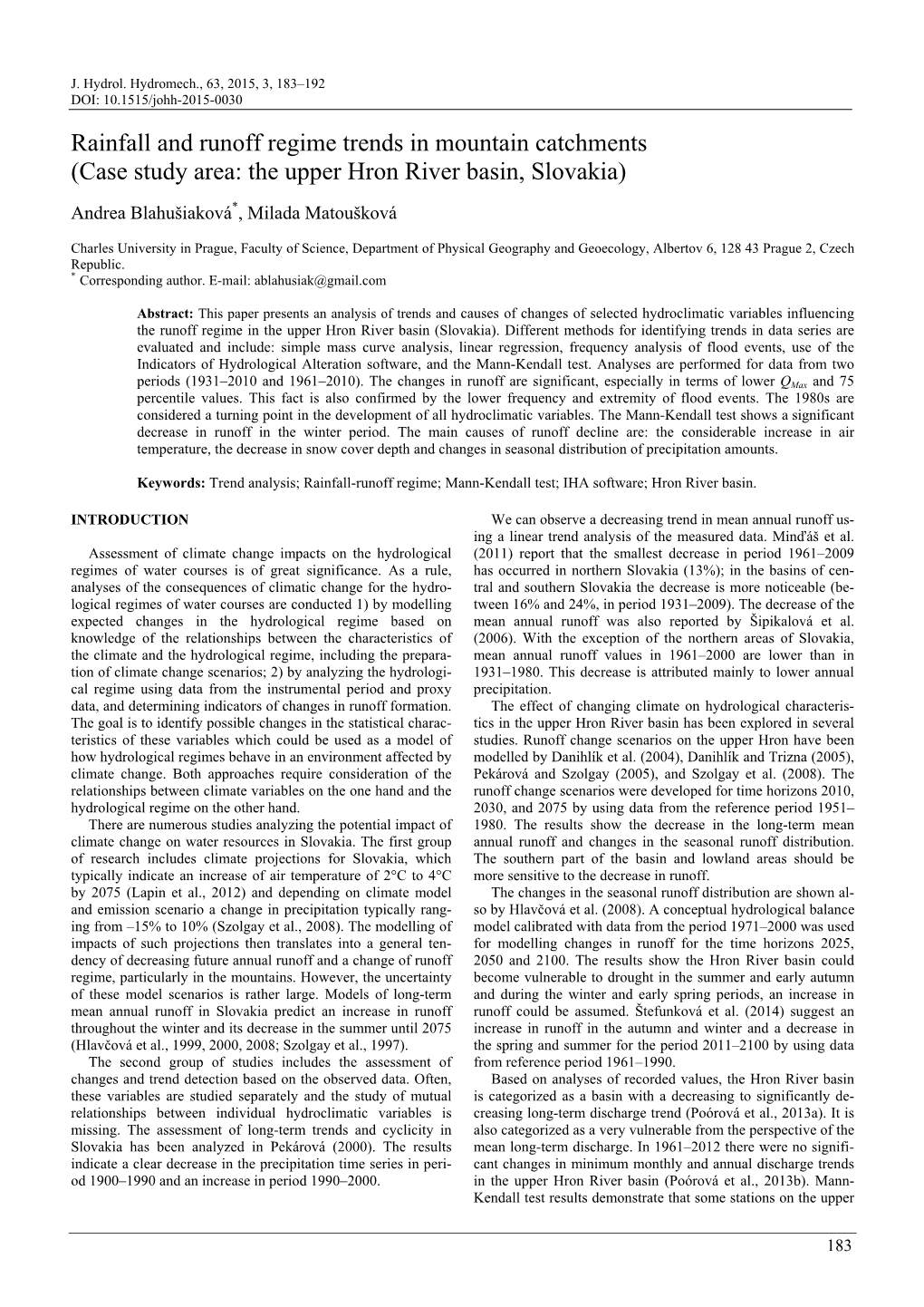 Rainfall and Runoff Regime Trends in Mountain Catchments (Case Study Area: the Upper Hron River Basin, Slovakia)