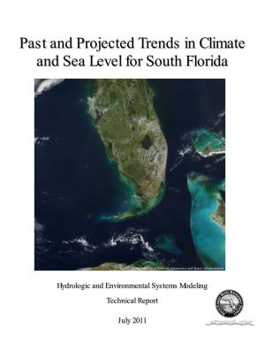 Past and Projected Trends in Climate and Sea Level for South Florida