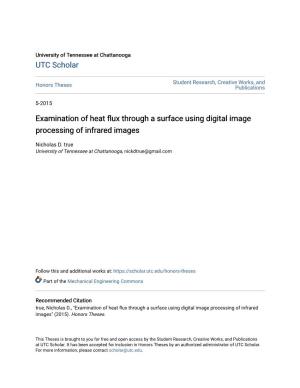 Examination of Heat Flux Through a Surface Using Digital Image Processing of Infrared Images