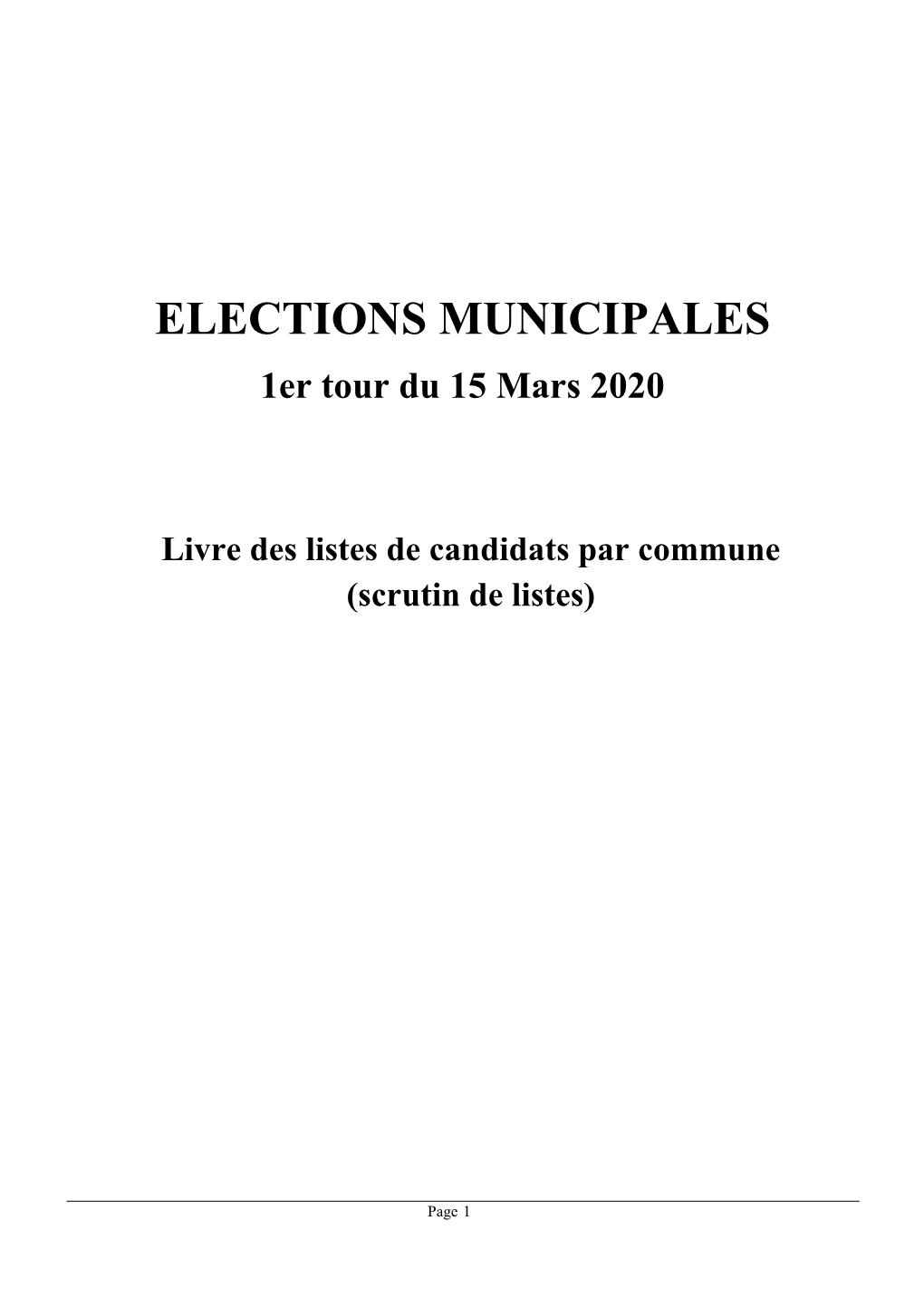 ELECTIONS MUNICIPALES 1Er Tour Du 15 Mars 2020