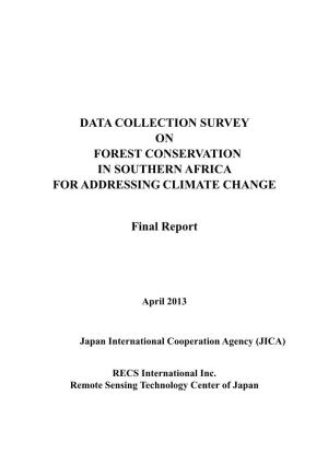 Data Collection Survey on Forest Conservation in Southern Africa for Addressing Climate Change