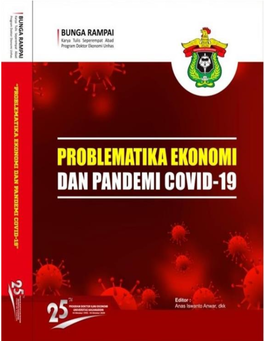 Problematika Ekonomi Dan Pandemi Covid-19