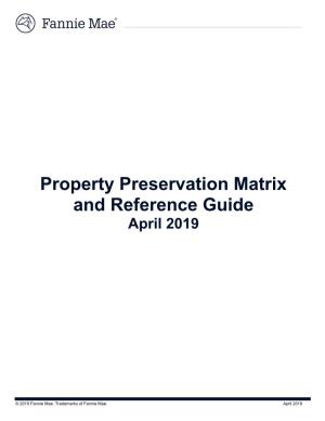 Property Preservation Matrix and Reference Guide April 2019