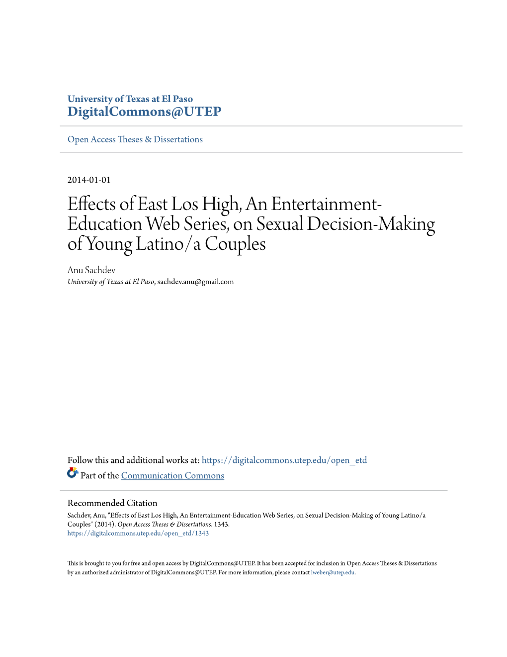 Effects of East Los High, an Entertainment-Education Web Series, on Sexual Decision-Making of Young Latino/A Couples" (2014)