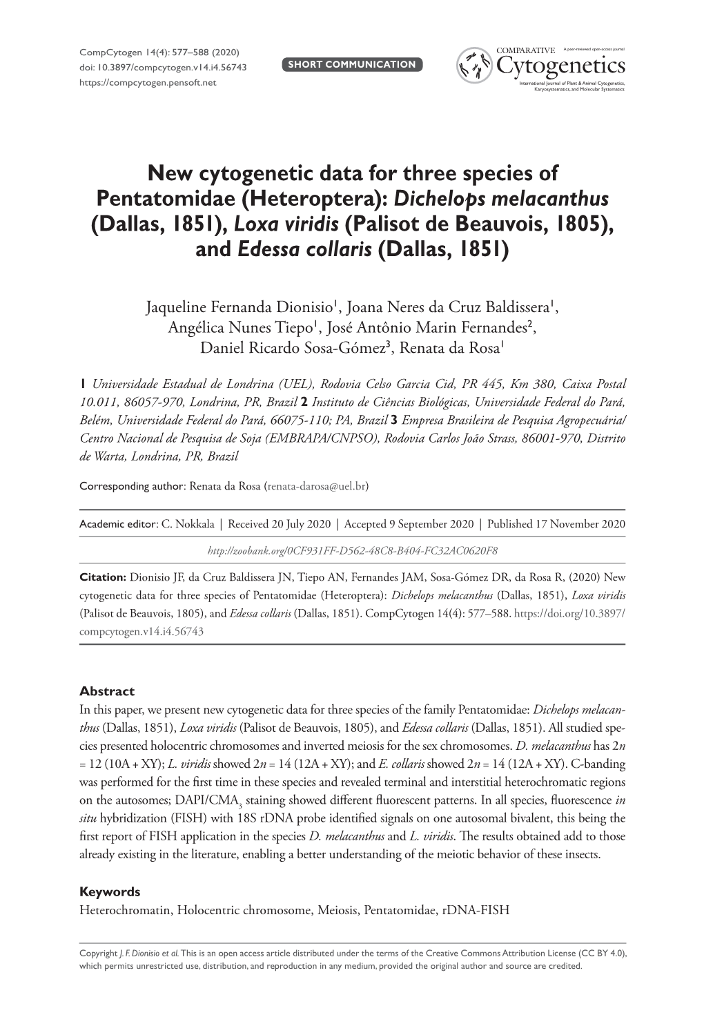 New Cytogenetic Data for Three Species of Pentatomidae