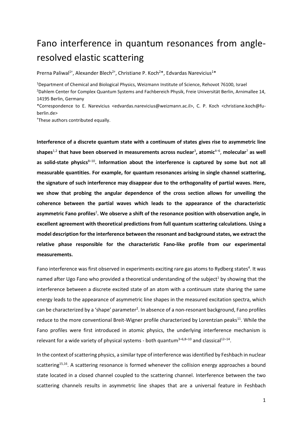 Fano Interference in Quantum Resonances from Angle- Resolved Elastic Scattering