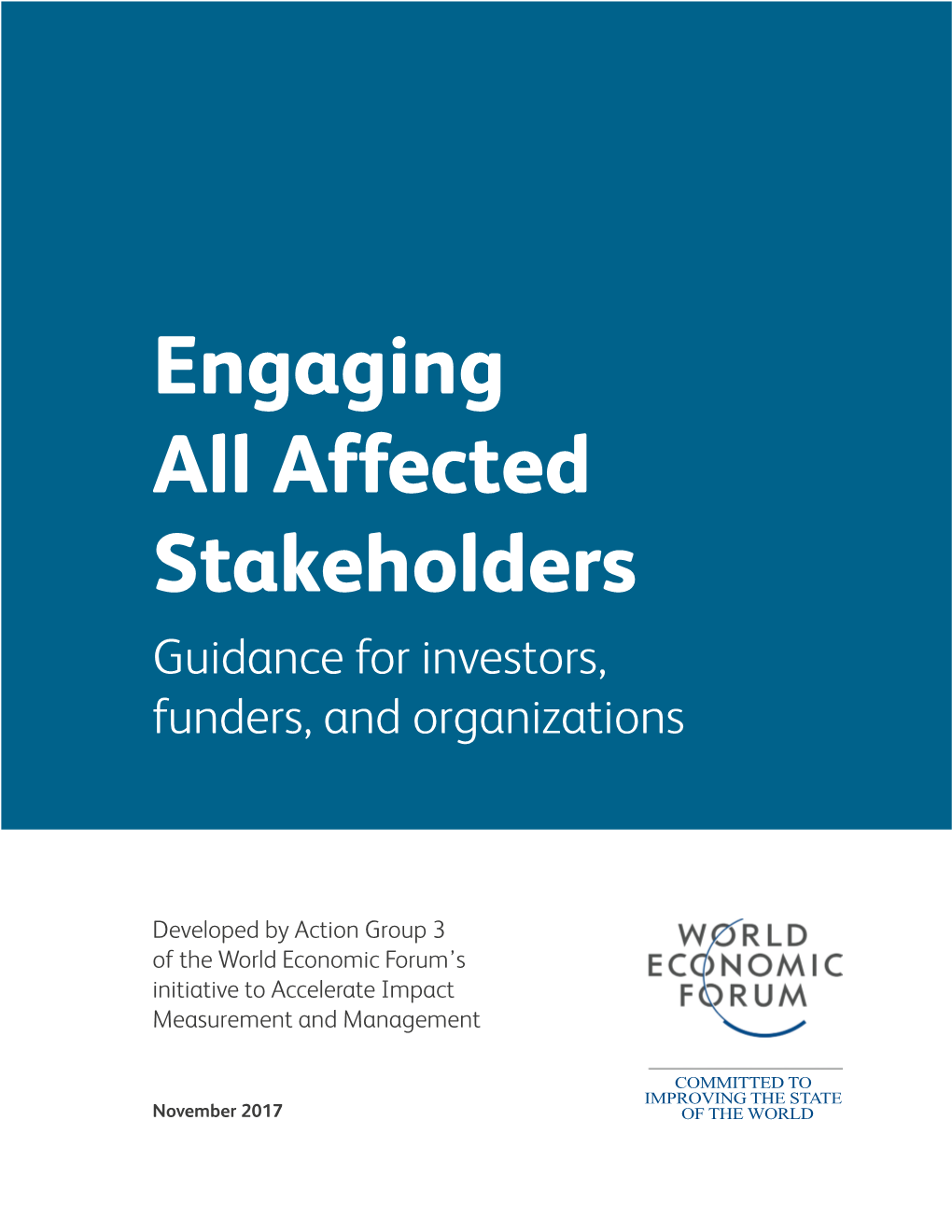Engaging All Affected Stakeholders: Guidance for Investors, Funders