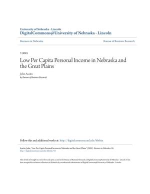 Low Per Capita Personal Income in Nebraska and the Great Plains John Austin by Bureau of Business Research