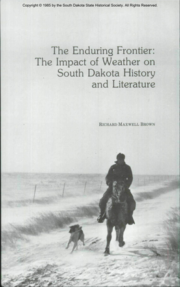 The Enduring Frontier: the Impact of Weather on South Dakota History and Literature