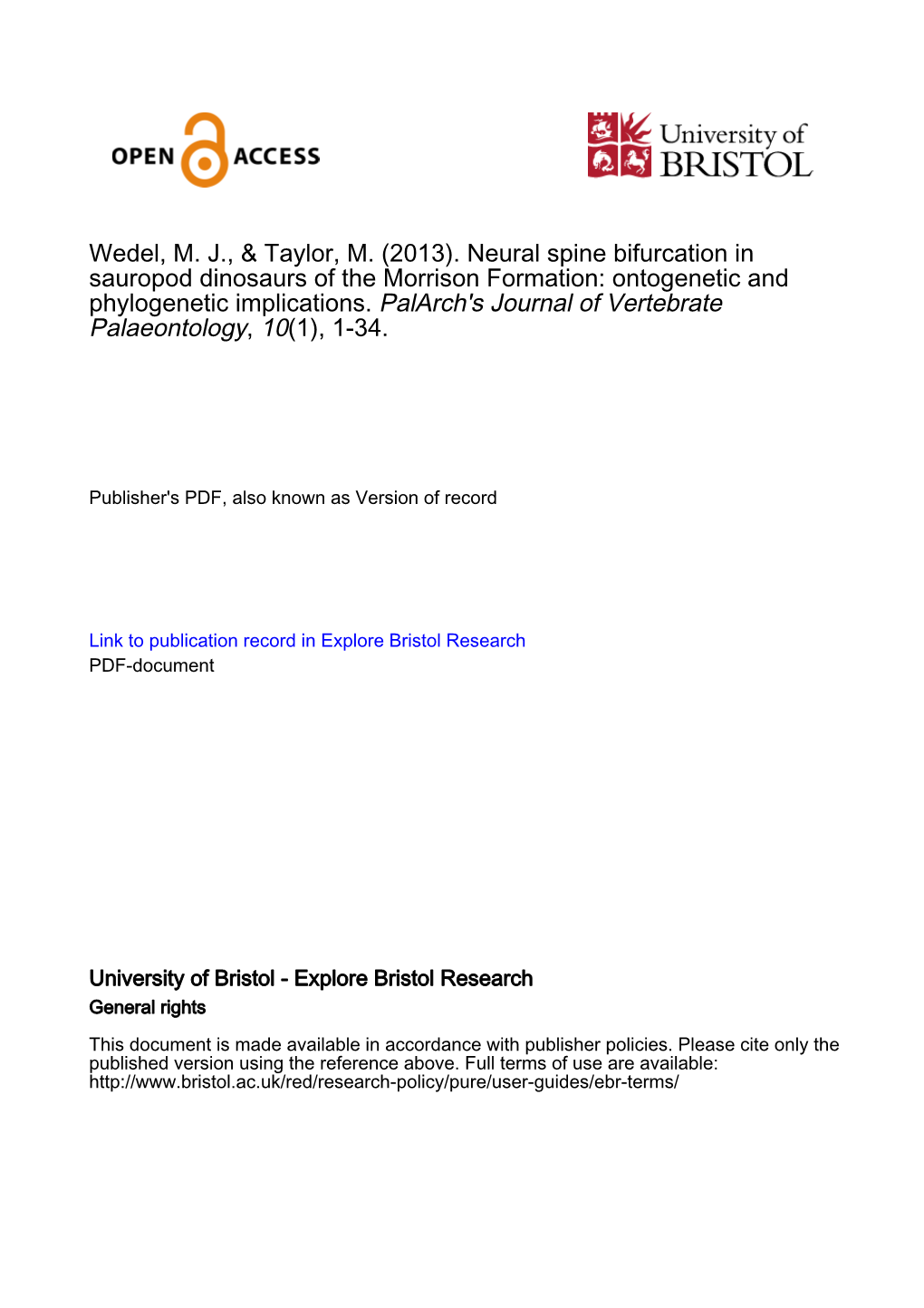 Neural Spine Bifurcation in Sauropod Dinosaurs of the Morrison Formation: Ontogenetic and Phylogenetic Implications