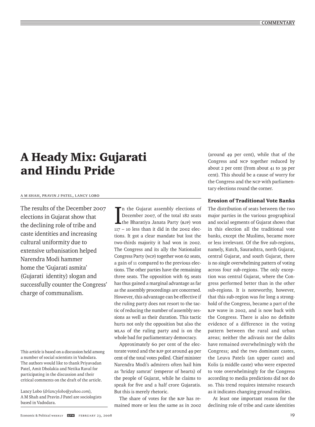 A Heady Mix: Gujarati Congress and NCP Together Reduced by About 2 Per Cent (From About 41 to 39 Per and Hindu Pride Cent)